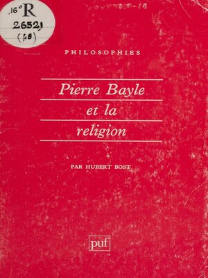 cover image of Pierre Bayle et la religion
